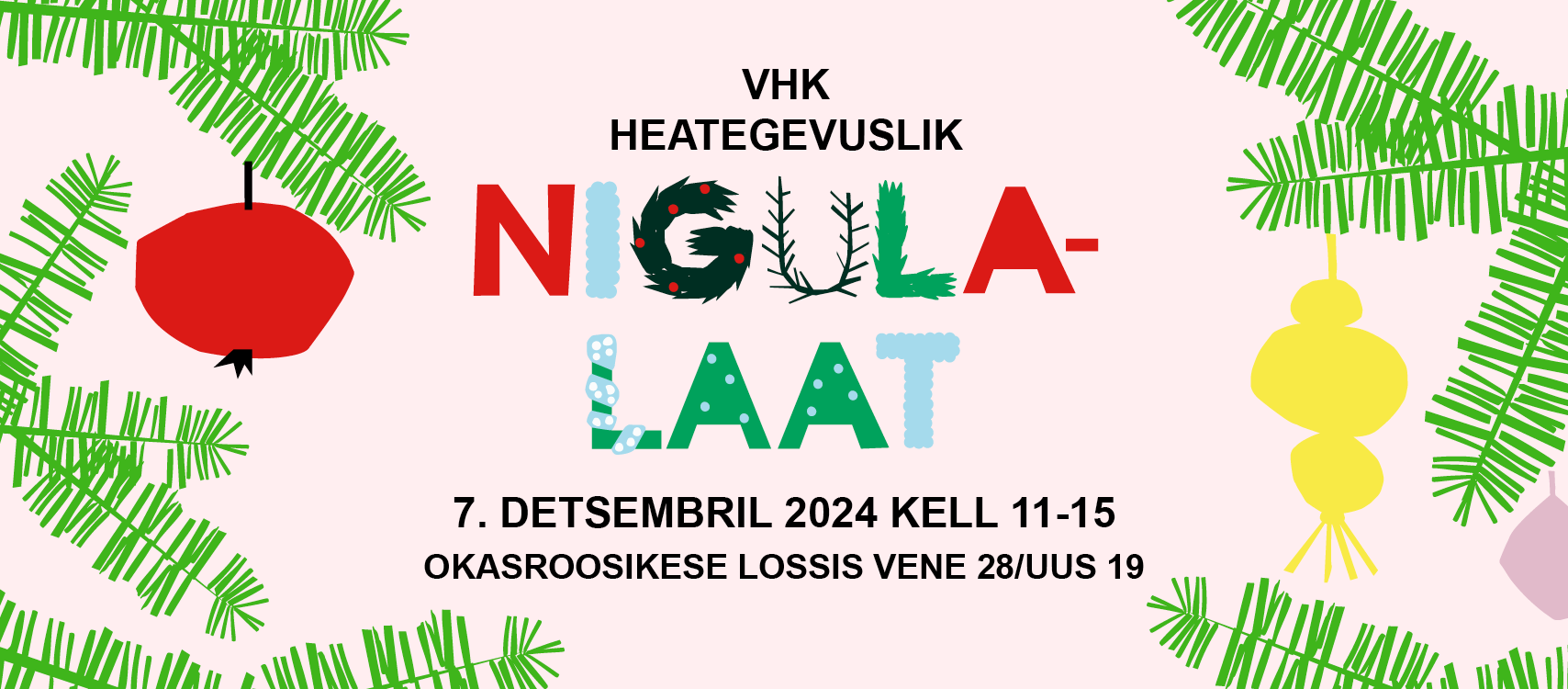 VHK Nigulalaat juba 7. detsembril